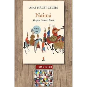 Naîmâ / Asaf Halet Çelebi + Sanat Kitabı