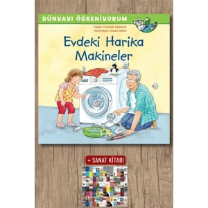 Dünyayı Öğreniyorum - Evdeki Harika Makineler