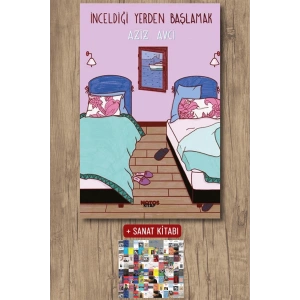 İnceldiği Yerden Başlamak