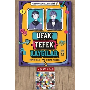 Çocuktan Al Bilgiyi - Ufak Tefek Kaygılar