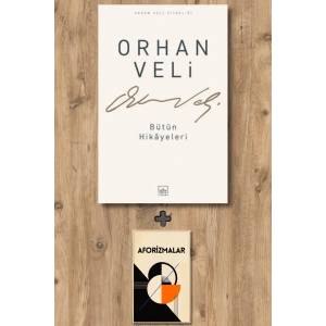Orhan Veli - Bütün Hikayeleri