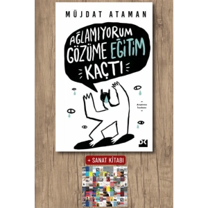 Ağlamıyorum Gözüme Eğitim Kaçtı