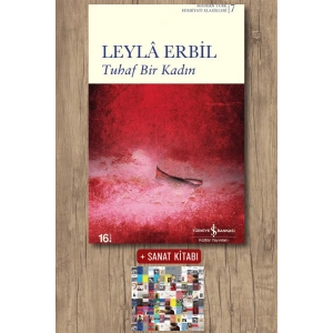 Sanat Kitabı + Tuhaf Bir Kadın / Leyla Erbil