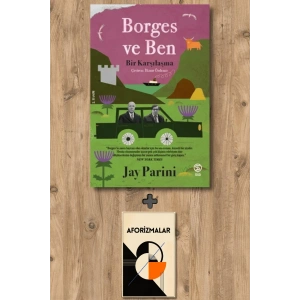 Borges ve Ben - Bir Karşılaşma