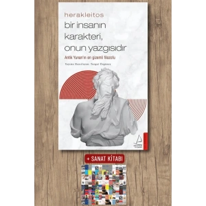 Herakleitos - Bir İnsanın Karakteri, Onun Yazgısıdır