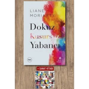 Sanat Kitabı + Dokuz Kusursuz Yabancı / Liane Moriarty