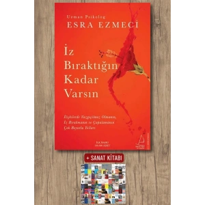 İz Bıraktığın Kadar Varsın