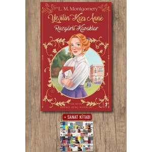 Yeşilin Kızı Anne 4 - Rüzgarlı Kavaklar / Lucy Maud Montgomery + Sanat Kitabı