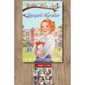 Yeşilin Kızı Anne 4 - Rüzgarlı Kavaklar (Ciltli) / Lucy Maud Montgomery + Sanat Kitabı