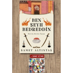 Ben Şeyh Bedreddin / Samet Altıntaş + Sanat Kitabı