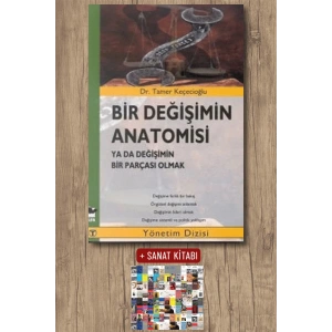 Bir Değişimin Anatomisi / Tamer Keçecioğlu + Sanat Kitabı