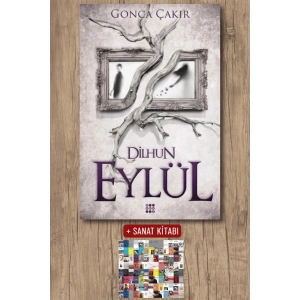 Sanat Kitabı + Eylül 1 - Dilhun / Gonca Çakır