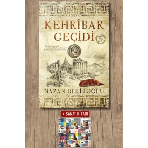 Kehribar Geçidi / Nazan Bekiroğlu + Sanat Kitabı