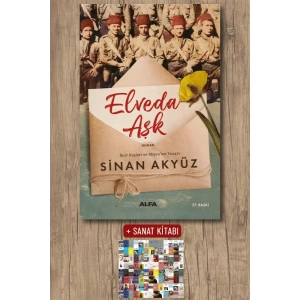 Elveda Aşk / Sinan Akyüz + Sanat Kitabı