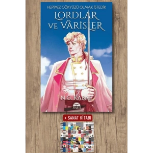 Sanat Kitabı + Lordlar ve Varisler - Hepimiz Gökyüzü Olmak İstedik (Ciltli) / N. G. Kabal