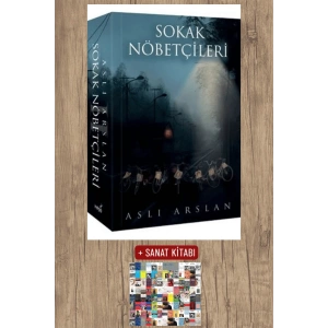 Sanat Kitabı + Sokak Nöbetçileri - 2 / Aslı Arslan