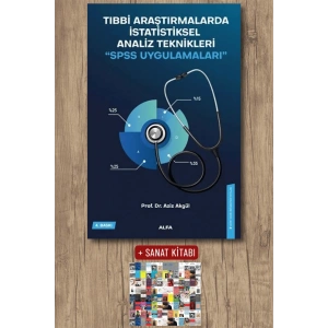 Tıbbi Araştırmalarda İstatistiksel Analiz Teknikleri “SPSS Uygulamaları” / Aziz Akgül + Sanat Kitabı