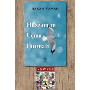 Sanat Kitabı + Hüzzam’ın Uçma İhtimali / Hakan Yaman