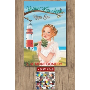 Yeşilin Kızı Anne 5 - Rüya Evi (Ciltli) / Lucy Maud Montgomery + Sanat Kitabı