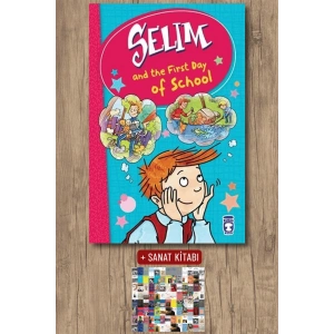 Selim and the First Day of School / Mustafa Orakçı + Sanat Kitabı