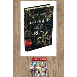Delilahın Üç  Rengi (Ciltli) / T. Y. Mazer + Sanat Kitabı