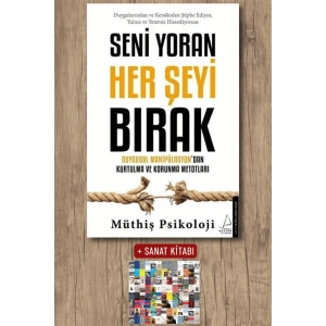 Seni Yoran Her Şeyi Bırak
