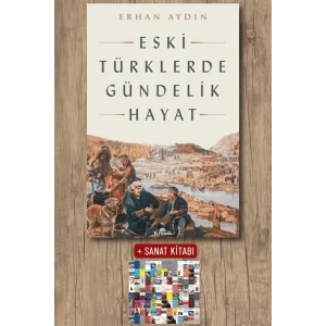 Eski Türklerde Gündelik Hayat