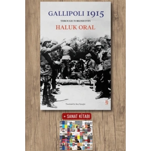 Gallipoli 1915 (Ciltli) / Haluk Oral + Sanat Kitabı
