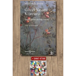 Sanat Kitabı + Güzel Yaşam Kılavuzu / William B. Irvine