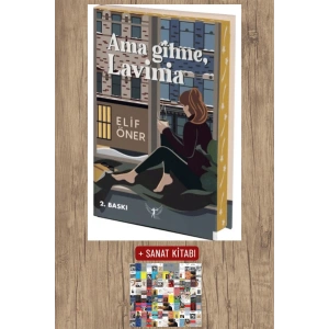 Ama Gitme Lavinia (Ciltli) / Elif Öner + Sanat Kitabı