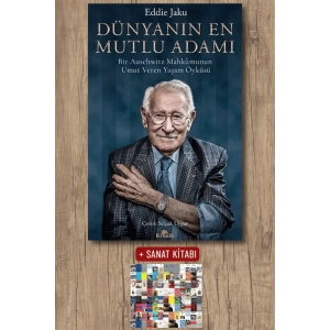 Sanat Kitabı + Dünyanın En Mutlu Adamı / Eddie Jaku