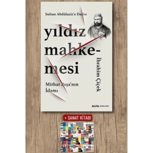 Yıldız Mahkemesi / İbrahim Çiçek + Sanat Kitabı