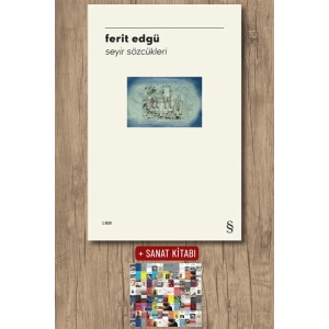 Seyir Sözcükleri / Ferit Edgü + Sanat Kitabı