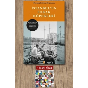 İstanbul’un Sokak Köpekleri / Kemalettin Kuzucu + Sanat Kitabı