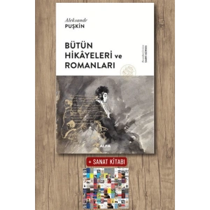 Bütün Hikâyeleri ve Romanları / Aleksandr Sergeyeviç Puşkin + Sanat Kitabı