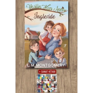 Yeşilin Kızı Anne 6 - Ingleside (Ciltli) / Lucy Maud Montgomery + Sanat Kitabı