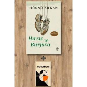 Hırsız Ve Burjuva
