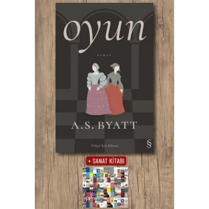 Oyun / A. S. Byatt + Sanat Kitabı