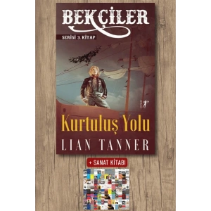 Kurtuluş Yolu / Lian Tanner + Sanat Kitabı