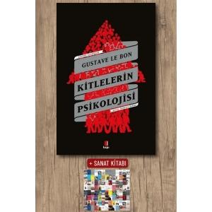 Kitlelerin Psikolojisi / Gustave Le Bon + Sanat Kitabı