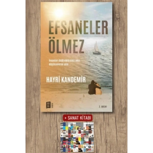 Efsaneler Ölmez / Hayri Kandemir + Sanat Kitabı