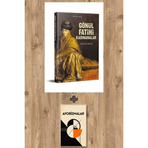 Gönül Fatihleri Kadınanalar
