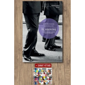 Üç Arkadaş / Erich Maria Remarque + Sanat Kitabı