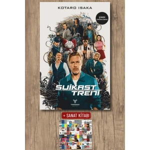Sanat Kitabı + Suikast Treni / Kotaro Isaka
