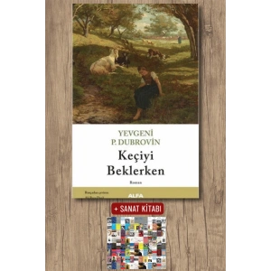 Keçiyi Beklerken / Yevgeniy Panteleyeviç Dubrovin + Sanat Kitabı