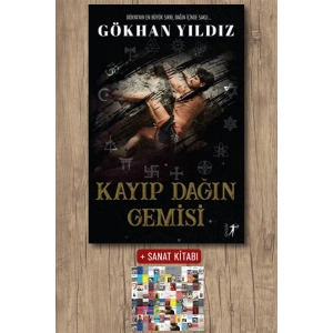 Kayıp Dağın Gemisi / Gökhan Yıldız + Sanat Kitabı
