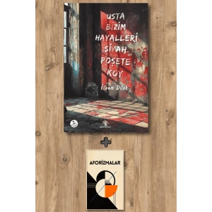Usta Bizim Hayalleri Siyah Poşete Koy