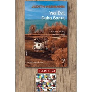 Yaz Evi, Daha Sonra