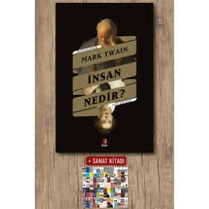 İnsan Nedir? / Mark Twain + Sanat Kitabı