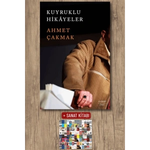 Kuyruklu Hikâyeler / Ahmet Çakmak + Sanat Kitabı